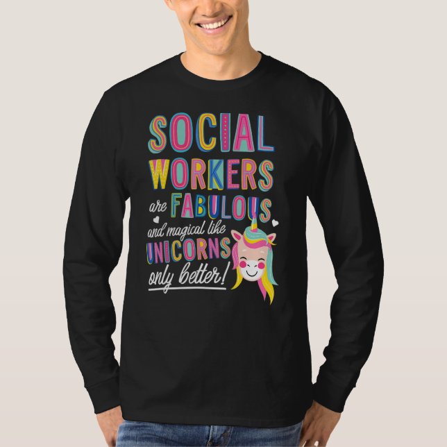 Camiseta Social Workers Are Fabulous Magical Like Unicorns  (Frente)