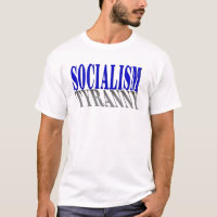 Socialismo-Tirania-Camisa