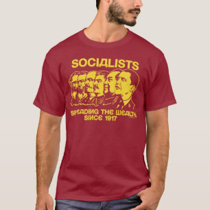 Camiseta Socialistas: Espalhando a Riqueza