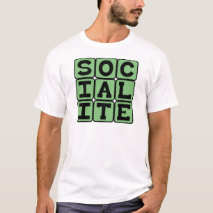 Camiseta Socialite, Freqüentador de Festas