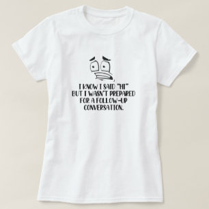 Camiseta Socialmente Desajeitada