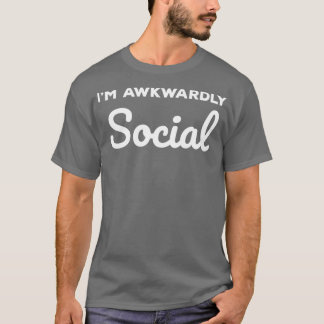 Camiseta Socialmente Engraçado Eu Sou Muito Social