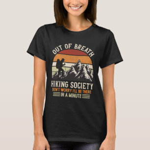 Camiseta Sociedade de caminhada sem fôlego Não se preocupe