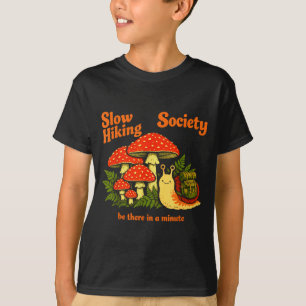 Camiseta Sociedade de caminhantes lentos estar lá em um min