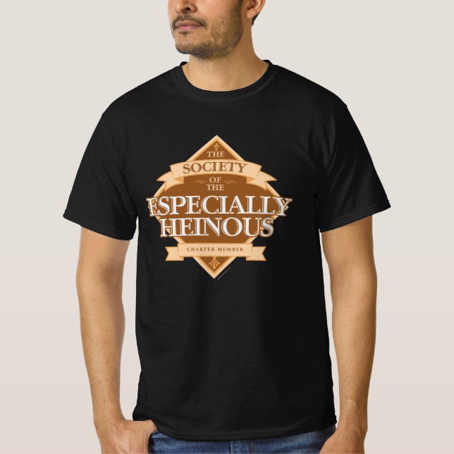 Camiseta Sociedade de O Especialmente Heinous (Frente)