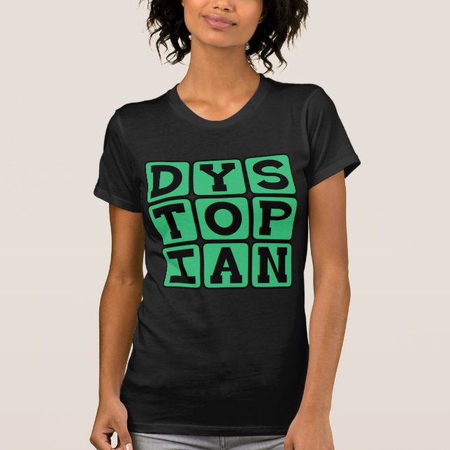 Camiseta Sociedade Distópica e Miserável (Frente)