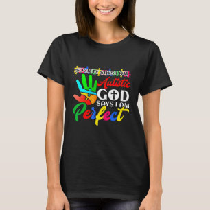Camiseta Sociedade do Autismo Diz que Sou Autista Deus Diz