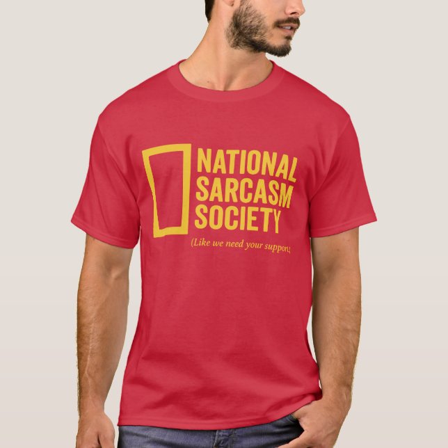 Camiseta Sociedade Nacional de Sarcasmo (Frente)