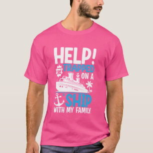 Camiseta Socorro Estou Preso Em Um Navio Com Minha Família