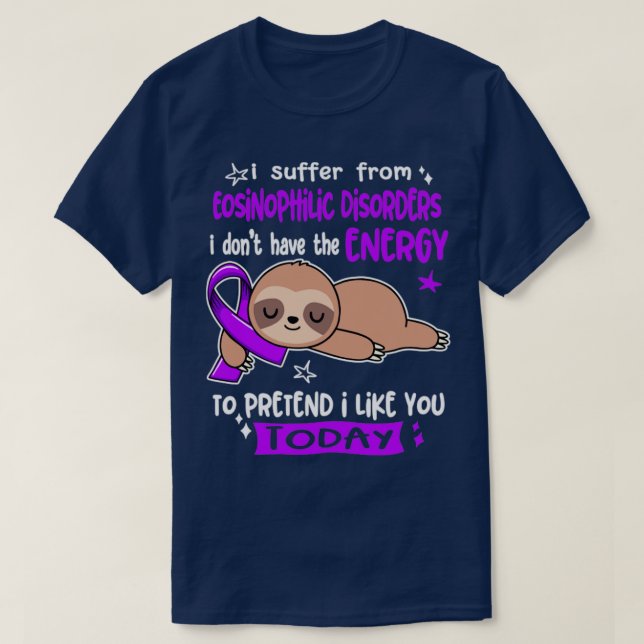Camiseta Sofro De Doenças Eosinofílicas Que Não Tenho (Frente do Design)
