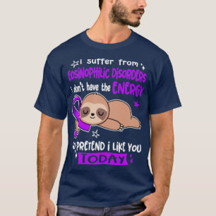 Camiseta Sofro De Doenças Eosinofílicas Que Não Tenho