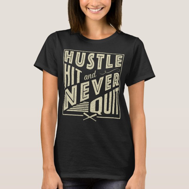 Camiseta Softball Baseball Hustle Hit & Nunca Sair (Frente)