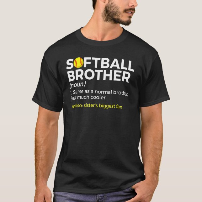 Camiseta Softball Brother Definition Sister's Biggest Fan (Frente)