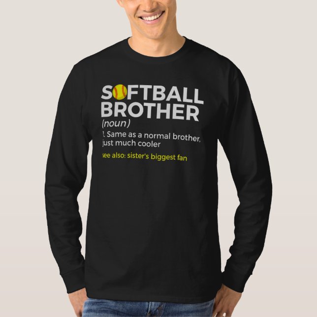 Camiseta Softball Brother Definition Sister's Biggest Fan (Frente)