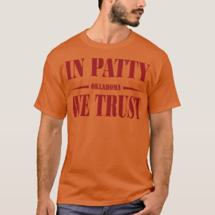 Camiseta Softball De Oklahoma Em Patty Confiamos Em 6