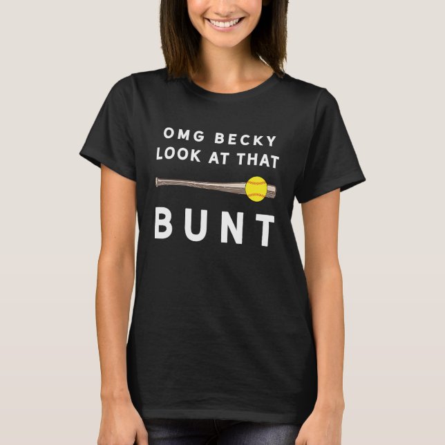 Camiseta Softball dizendo OMG Becky Bunt Players Treinador (Frente)