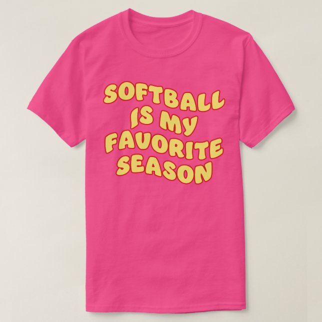 Camiseta softball é a minha estação favorita 2 (Frente do Design)