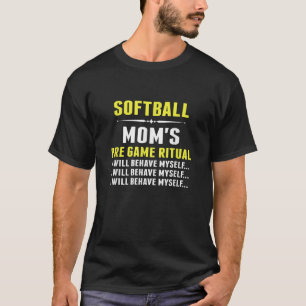 Camiseta Softball Engraçado Mãe Softball Mamãe é Ritual Pré