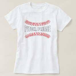 Camiseta Softball Fastpitch "Pitch, Por Favor" Funny Softba