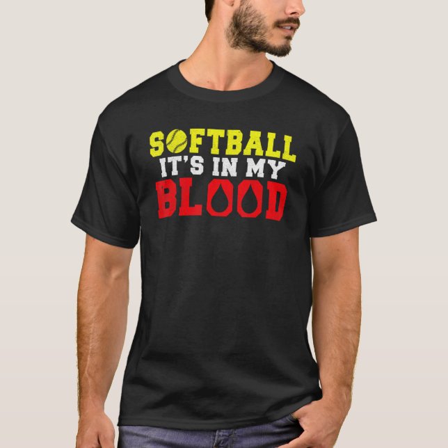 Camiseta Softball is in my Blood   Softball (Frente)