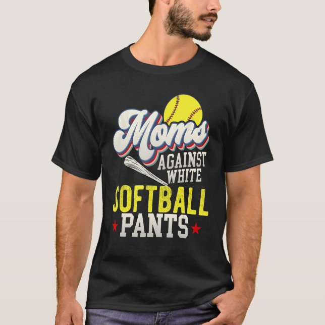 Camiseta Softball Mãe Contra Calças Brancas De Softball (Frente)