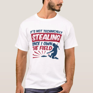 Camiseta Softball não rouba desde que sou dono do campo