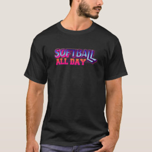 Camiseta Softball O Dia Todo Para Meninas Adolescentes E Mu