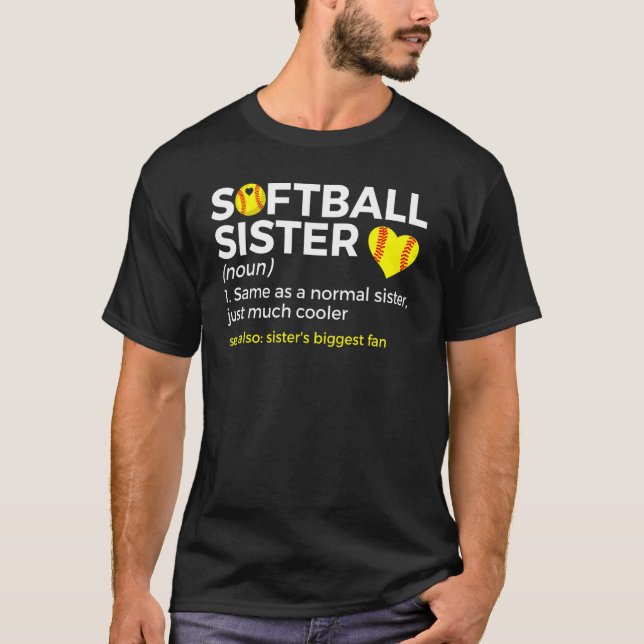 Camiseta Softball Sister Definition Sister's Biggest Fan (Frente)