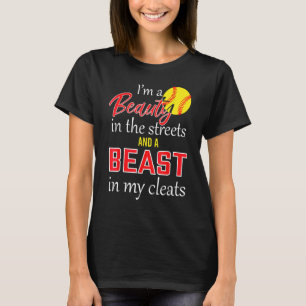 Camiseta Softball Uma Beleza Nas Ruas E Uma Besta Em Minha