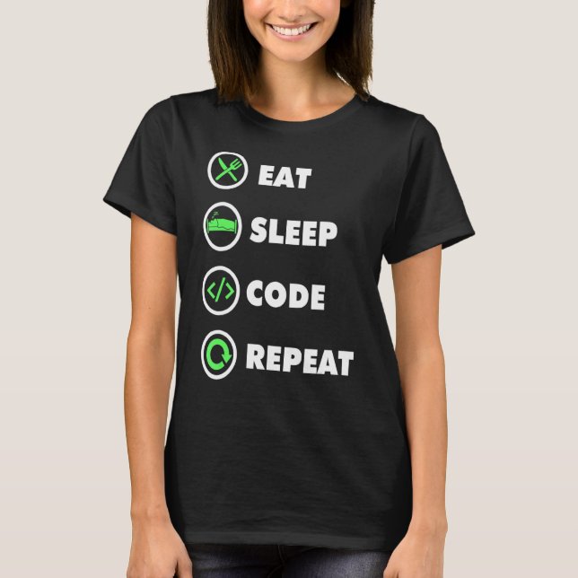 Camiseta Software Developer Computer Coder Eat Sleep Code R (Frente)