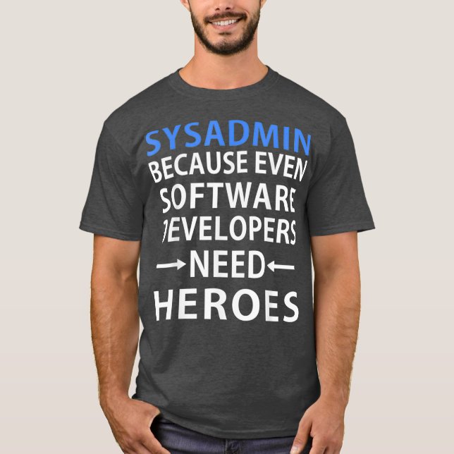 Camiseta Software Sysadmin Desenvolvedores Hero Admin Gift (Frente)
