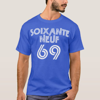 Camiseta Soixante Neuf/sessenta e nove - 69 em francês