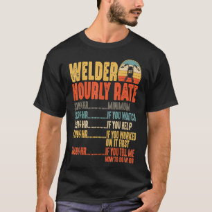 Camiseta Soldador de Taxa Horária Engraçado Soldadura de Gi