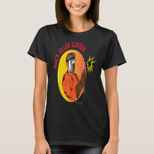 Camiseta Soldador Sem Fluxo Dado Pais Engraçados De Soldadu