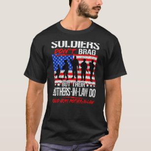 Camiseta Soldados não se gabam - Orgulhoso Exército Madre-e