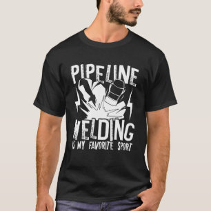 Camiseta Soldadura De Pipeline É Minha Soldadura De Pipelin