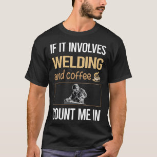Camiseta Soldadura de soldas de café