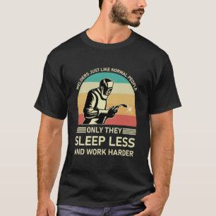 Camiseta Soldaduras Tal Como Pessoas Normais - Soldadura