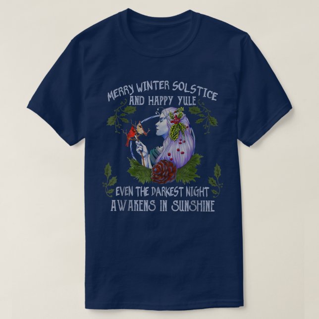 Camiseta Solstício De Inverno feliz E Yule Feliz Até A Escu (Frente do Design)