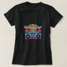 Camiseta Solte o ritmo