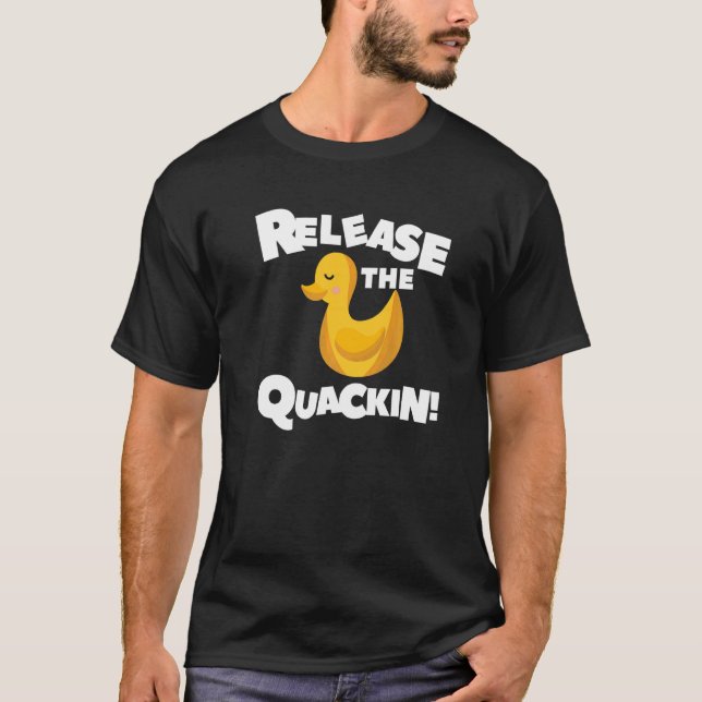 Camiseta Solte O Soquete Para Um Pato 1 (Frente)