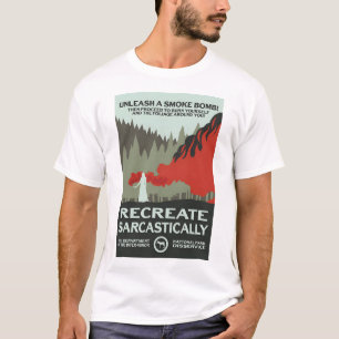 Camiseta Solte uma bomba de fumaça! - Recriar Sarcasticamen