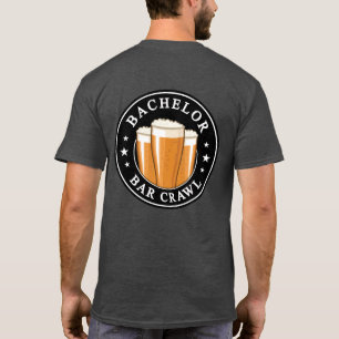 Camiseta Solteiro Bar rastejando - Saúde à noite!