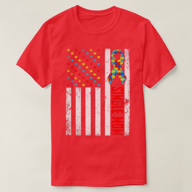 Camiseta Solteiro de bandeira americana afligida Mãe Autism (Frente do Design)