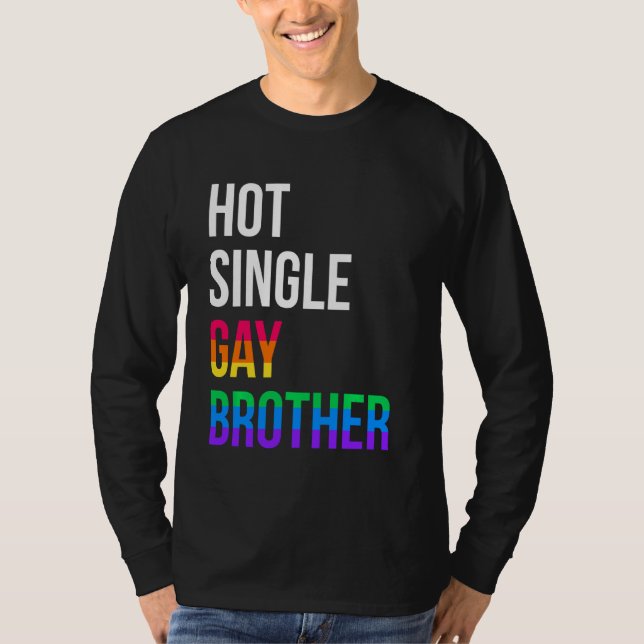 Camiseta Solteiro Do Mês Do Orgulho Lgbt Do Irmão gay Lgbtq (Frente)