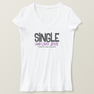 Camiseta Solteiro (e ama Jesus)