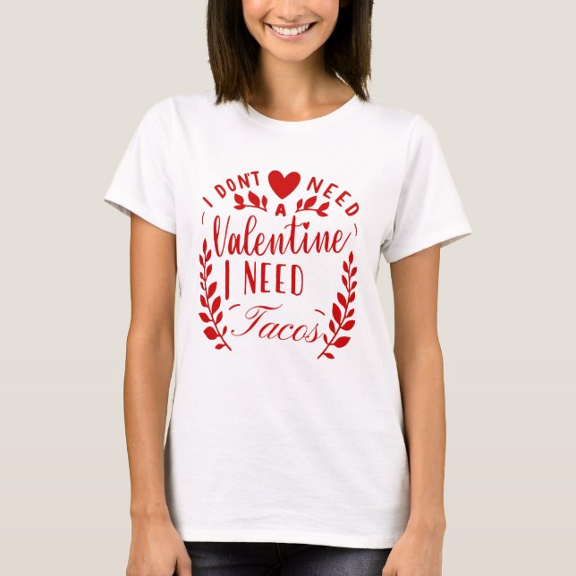 Camiseta Solteiro e amor que dá poder à mulher para camiset (Frente)