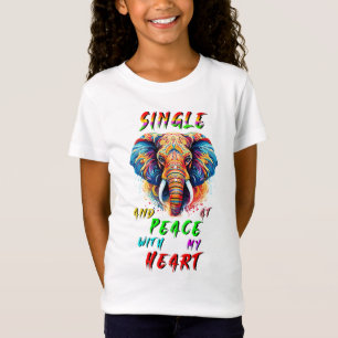 Camiseta Solteiro E Em Paz Com Meu Coração