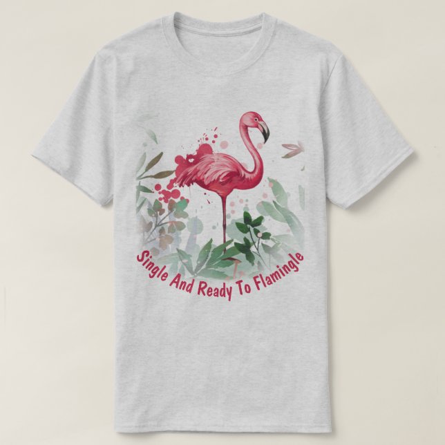 Camiseta Solteiro e Pronto para Flamingle (Frente do Design)