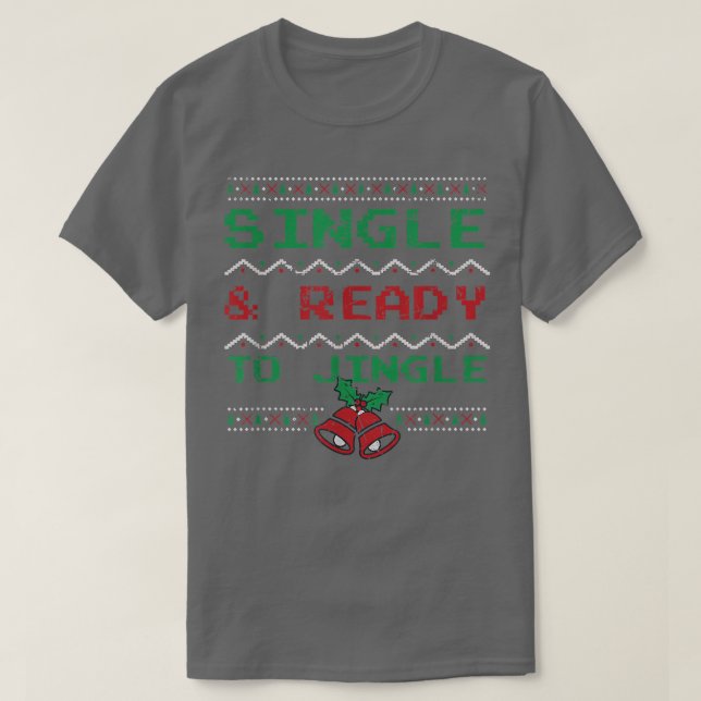 Camiseta Solteiro e Pronto para Jingle Engraçado Natal Paja (Frente do Design)